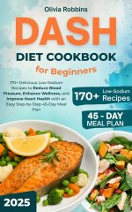 DASH Diet Cookbook for Beginners