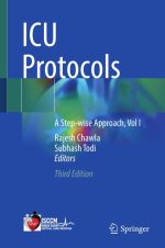 ICU Protocols: A Step-Wise Approach, Vol I