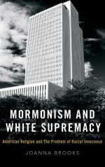 Mormonism and White Supremacy