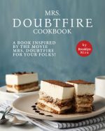 Mrs. Doubtfire Cookbook