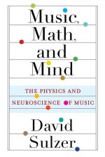 Music, Math, and Mind