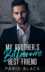 My Brother's Billionaire Best Friend