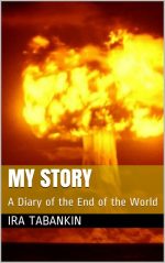 My Story: A Diary of the End of the World