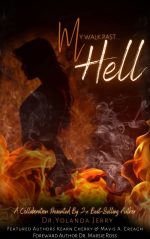 My Walk Past Hell