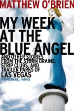 My Week at the Blue Angel