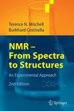 NMR - From Spectra to Structures