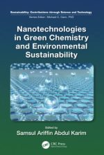 Nanotechnologies in Green Chemistry and Environmental Sustainability