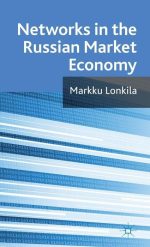 Networks in the Russian Market Economy