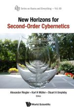 New Horizons for Second-Order Cybernetics
