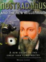 Nostradamus and the New Millennium