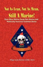 Not as Lean, Not as Mean, Still a Marine!