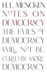 Notes on Democracy