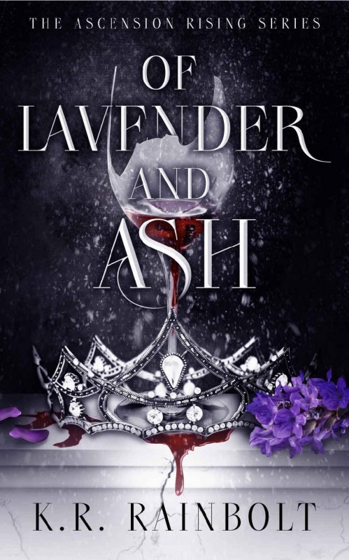 Of Lavender and Ash Of Lavender and Ash