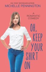 Oh, Keep Your Shirt On