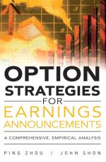 Option Strategies for Earnings Announcements