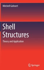 Shell Structures: Theory and Application