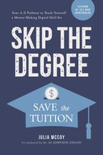 Skip the Degree, Save the Tuition