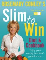 Slim to Win: Diet and Cookbook