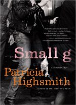 Small G: A Summer Idyll