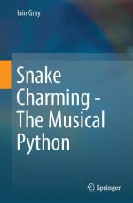 Snake Charming - the Musical Python