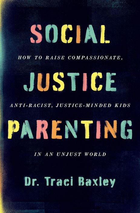 Social Justice Parenting Social Justice Parenting