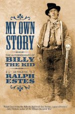 The Autobiography of Billy the Kid