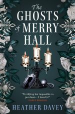The Ghosts of Merry Hall