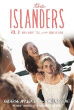 The Islanders, Vol. 2: Nina Won't Tell / Ben's in Love