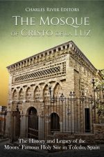 The Mosque of Cristo De La Luz