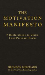 The Motivation Manifesto