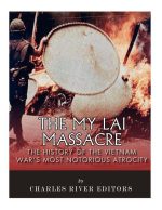 The My Lai Massacre