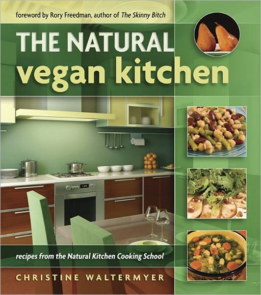 The Natural Vegan Kitchen The Natural Vegan Kitchen