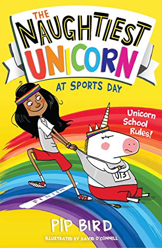 The Naughtiest Unicorn at Sports Day The Naughtiest Unicorn at Sports Day