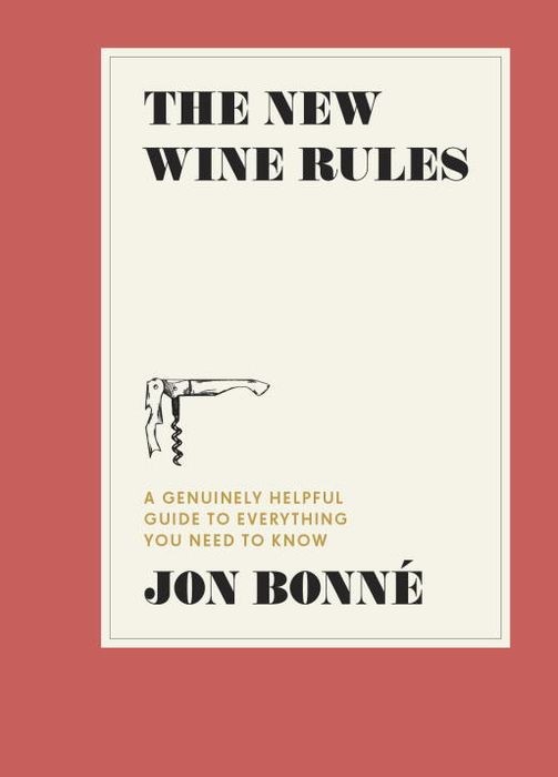 The New Wine Rules The New Wine Rules