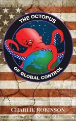 The Octopus of Global Control