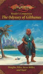 The Odyssey of Gilthanas