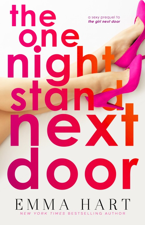 The One Night Stand Next Door The One Night Stand Next Door