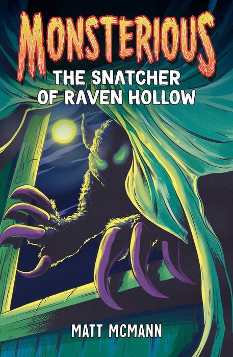 The Snatcher of Raven Hollow The Snatcher of Raven Hollow
