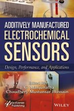 Additively Manufactured Electrochemical Sensors: Design, Performance and Applications