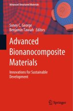 Advanced Bionanocomposite Materials: Innovations for Sustainable Development