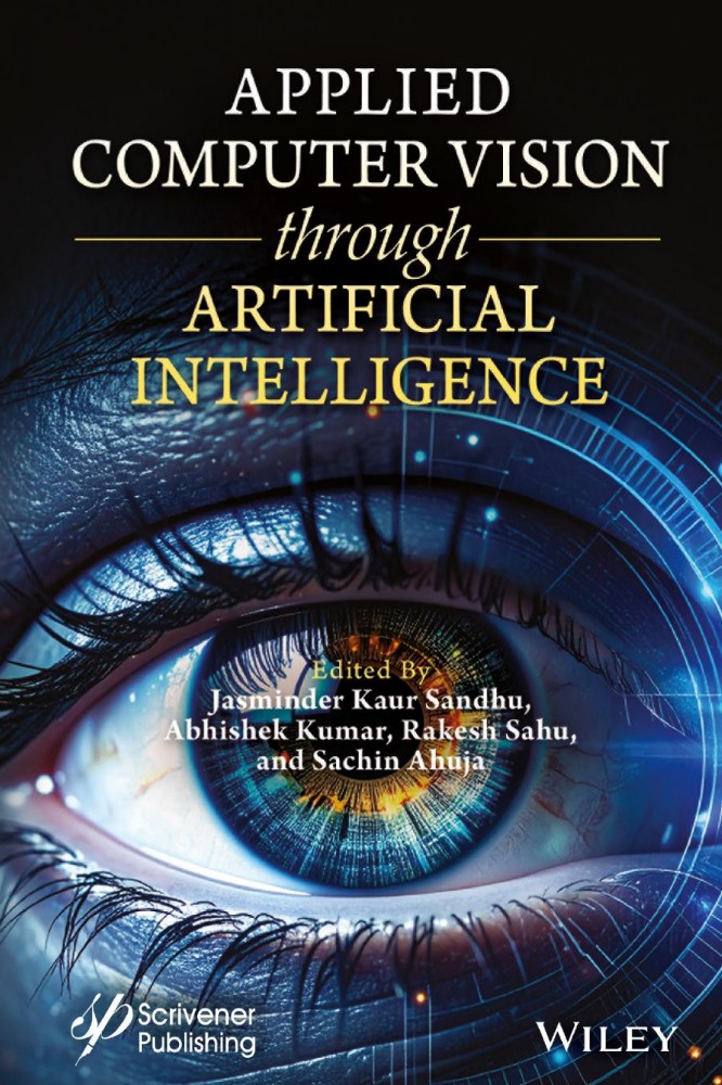 Applied Computer Vision Through Artificial Intelligence Applied Computer Vision Through Artificial Intelligence