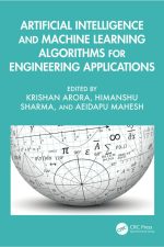 Artificial Intelligence and Machine Learning Algorithms for Engineering Applications