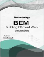 BEM Methodology: Building Efficient Web Structures