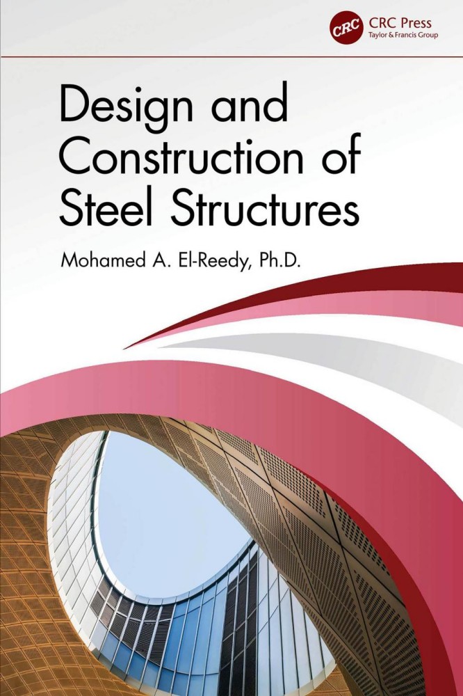 Design and Construction of Steel Structures Design and Construction of Steel Structures