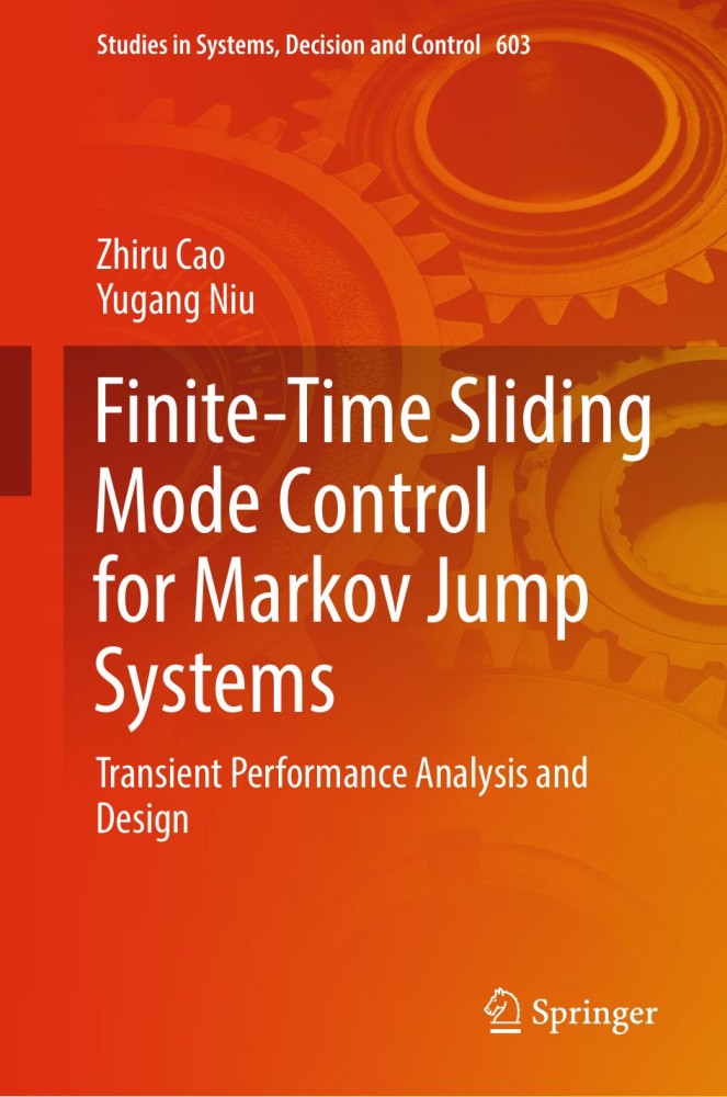 Finite-Time Sliding Mode Control for Markov Jump Systems Finite-Time Sliding Mode Control for Markov Jump Systems