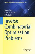 Inverse Combinatorial Optimization Problems
