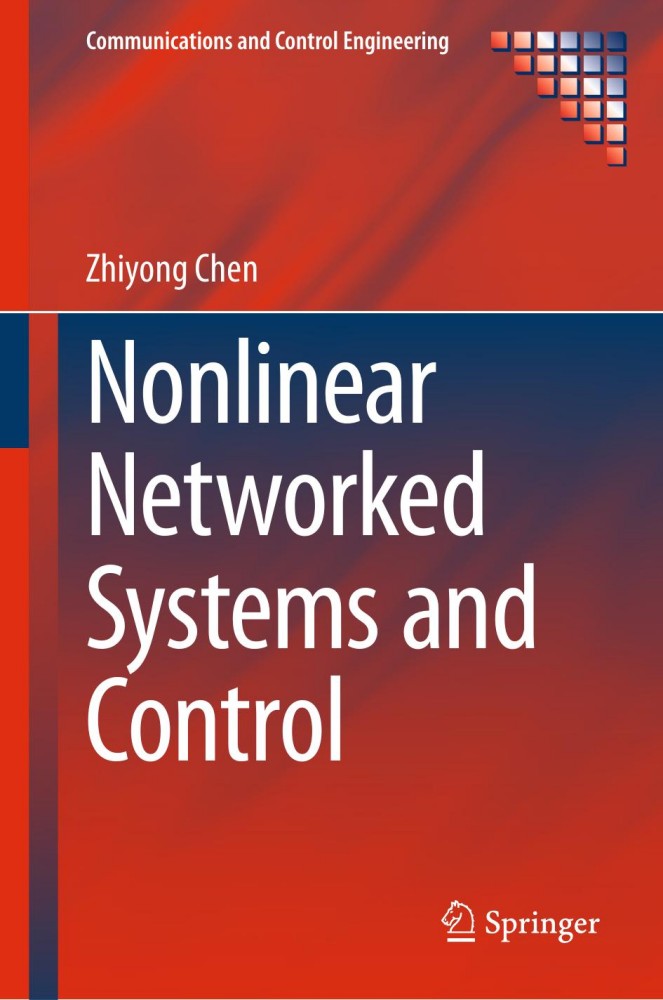 Nonlinear Networked Systems and Control Nonlinear Networked Systems and Control