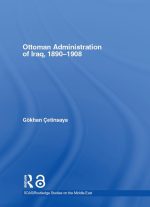 Ottoman Administration of Iraq, 1890-1908