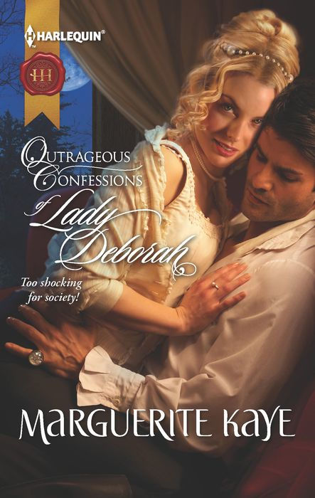Outrageous Confessions of Lady Deborah Outrageous Confessions of Lady Deborah