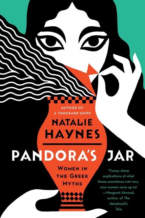Pandora's Jar: Women in the Greek Myths Pandora's Jar: Women in the Greek Myths